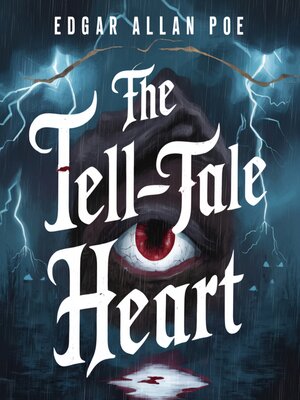 cover image of The Tell-Tale Heart